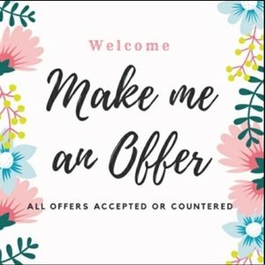 Offers welcomed 🌺